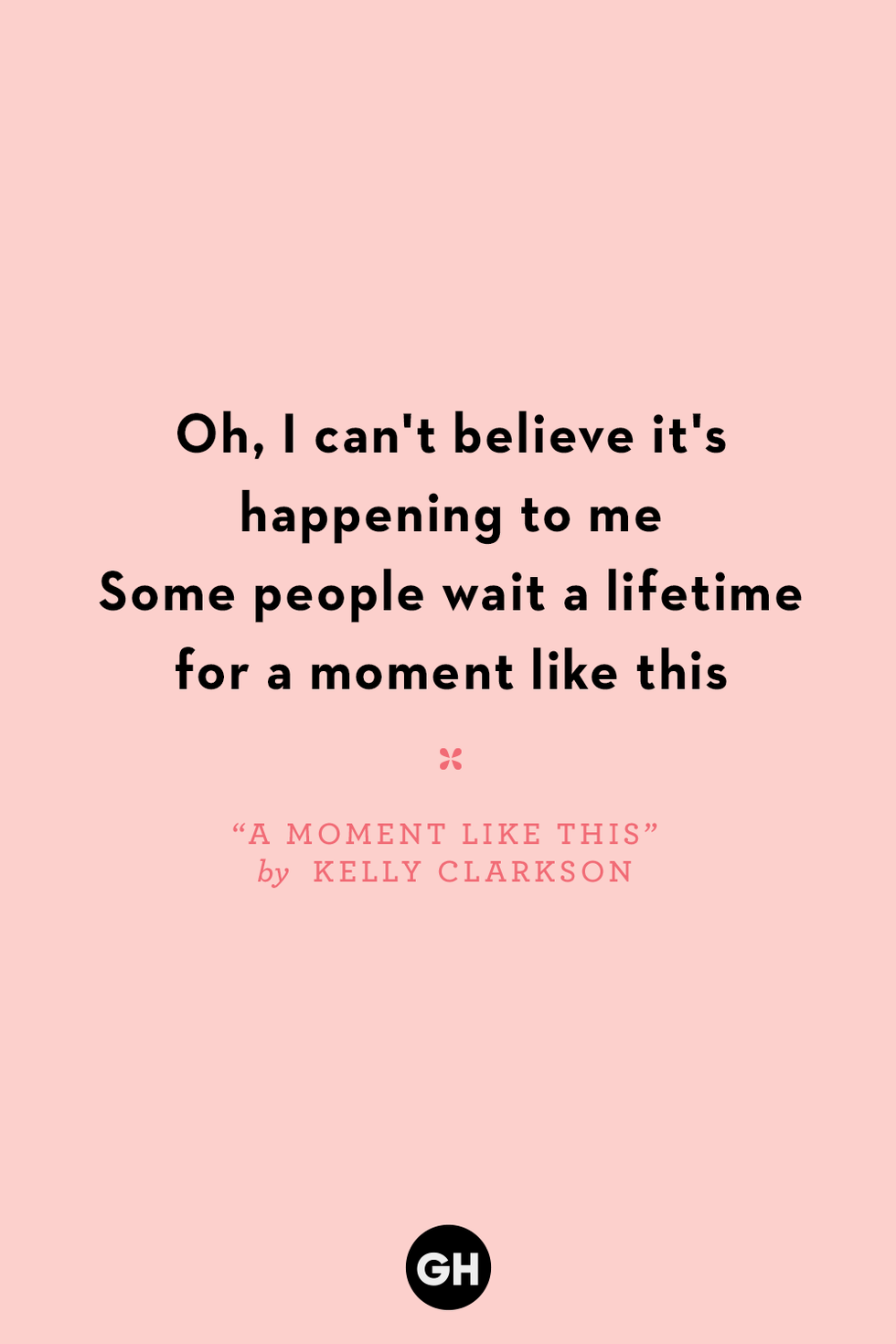 “a moment like this” by kelly clarkson