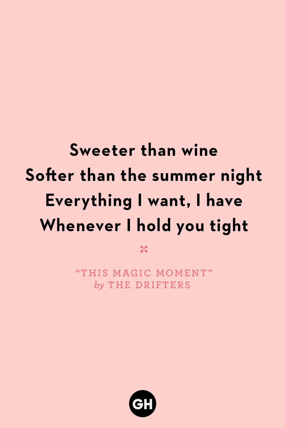 “this magic moment” by the drifters